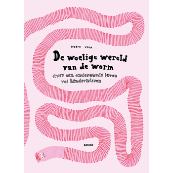 De woelige wereld van de worm (Hardback) bij Singel 344