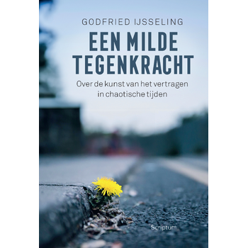 Een milde tegenkracht (Hardback) bij Singel 344