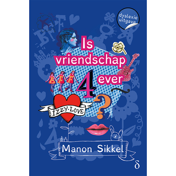Is vriendschap 4ever? (Paperback) bij Singel 344