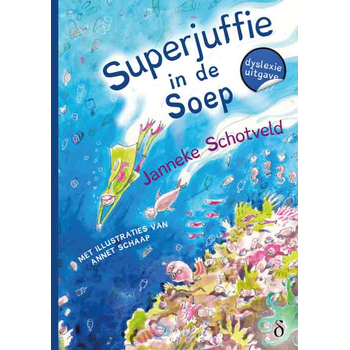 Superjuffie in de soep (Paperback) bij Singel 344