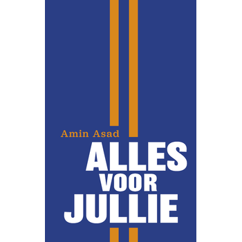 Alles voor jullie (Hardback) bij Singel 344