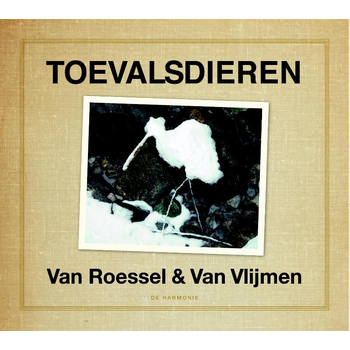 Toevalsdieren (Hardback) bij Singel 344