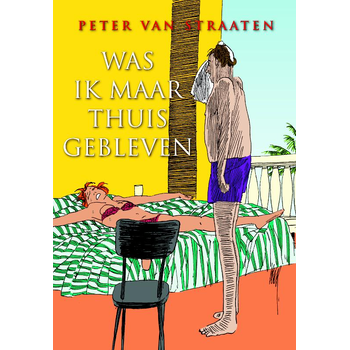 Was ik maar thuisgebleven (Paperback) bij Singel 344