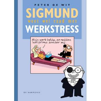 Sigmund weet wel raad met werkstress (Hardback) bij Singel 344