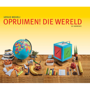 Opruimen die wereld! (Hardback) bij Singel 344