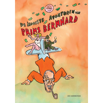 De mooiste avonturen van Prins Bernhard (Paperback) bij Singel 344