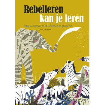 Rebelleren kan je leren (Paperback) bij Singel 344