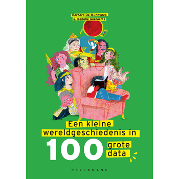 Een kleine wereldgeschiedenis in 100 grote data (Hardback) bij Singel 344