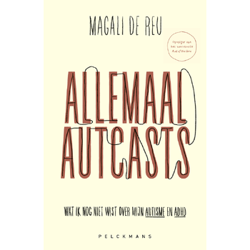 Allemaal Autcasts (Paperback) bij Singel 344