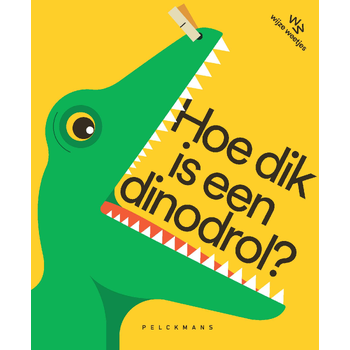 Hoe dik is een dinodrol? (Hardback) bij Singel 344