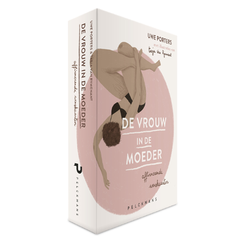 De vrouw in de moeder (Paperback) bij Singel 344