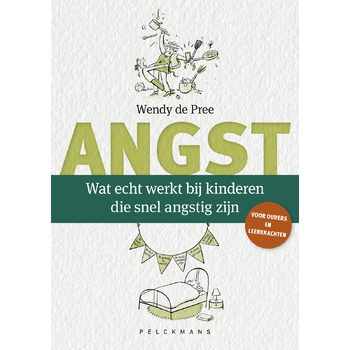 Wat echt werkt bij kinderen die snel angstig zijn (Paperback) bij Singel 344