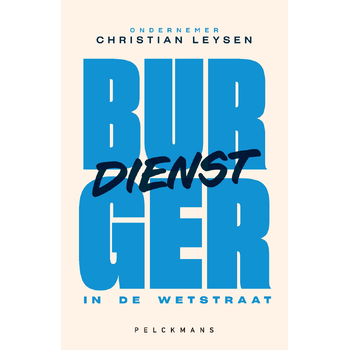 Burgerdienst in de Wetstraat (Paperback) bij Singel 344