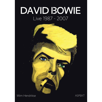 David Bowie: live 1987 - 2007 (Paperback) bij Singel 344