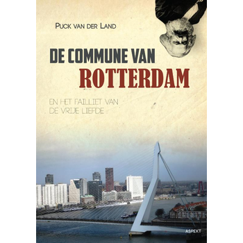 De Commune van Rotterdam (Paperback) bij Singel 344