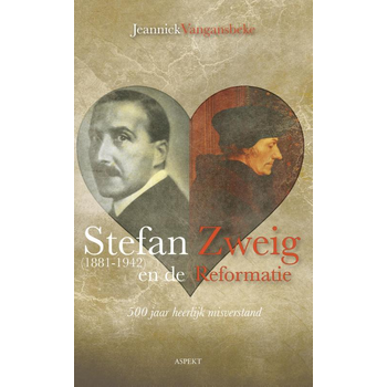 Stefan Zweig (1881-1942) en de reformatie (Paperback) bij Singel 344