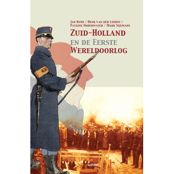 Zuid-Holland en de eerste Wereldoorlog (Paperback) bij Singel 344