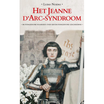 Het Jeanne d'Arc-syndroom (Paperback) bij Singel 344
