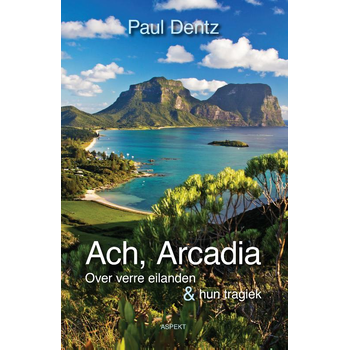 Ach, Arcadia (Paperback) bij Singel 344