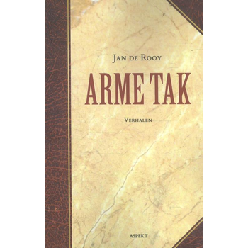 Arme Tak (Paperback) bij Singel 344