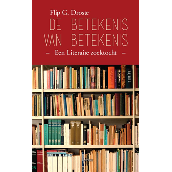 De betekenis van betekenis (Paperback) bij Singel 344