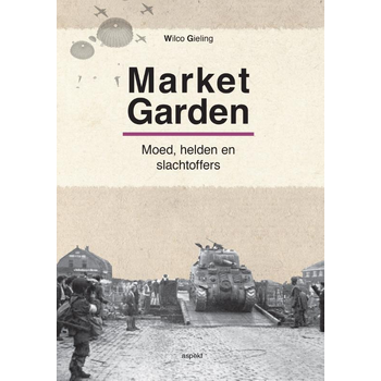Operatie Market Garden (Paperback) bij Singel 344