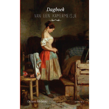Dagboek van een kamermeisje (Paperback) bij Singel 344
