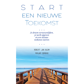 Start een Nieuwe Toekomst (Paperback) bij Singel 344