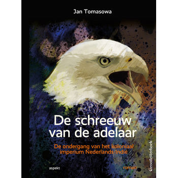 De schreeuw van de adelaar GLB (Paperback) bij Singel 344