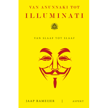 Van Anunnaki tot Illuminati (Paperback) bij Singel 344