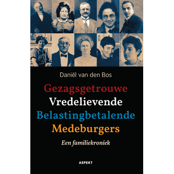 Gezagsgetrouwe Vredelievende Belastingbetalende Medeburgers (Paperback) bij Singel 344