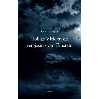Tobias Vlek en de vergissing van Einstein (Hardback) bij Singel 344