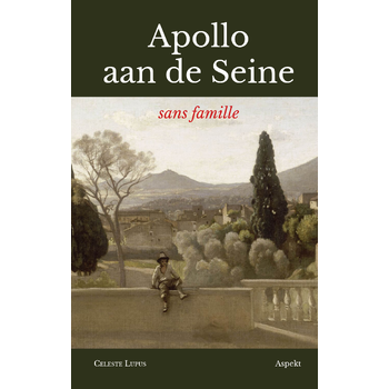 Apollo aan de Seine (Hardback) bij Singel 344