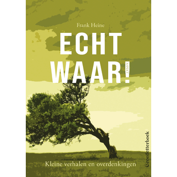Echt waar! GLB (Paperback) bij Singel 344