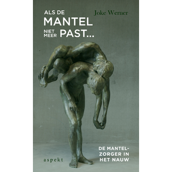 Als de mantel niet meer past... (Paperback) bij Singel 344