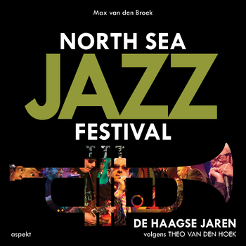 North Sea Jazz Festival (Paperback) bij Singel 344
