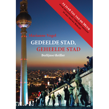 Gedeelde Stad, Geheelde Stad GLB (Paperback) bij Singel 344