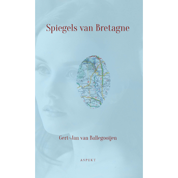 Spiegels van Bretagne (Paperback) bij Singel 344