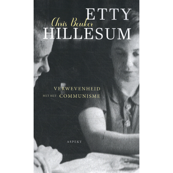 Etty Hillesum, verwevenheid met het communisme (Paperback) bij Singel 344