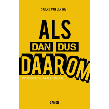 Als dan dus daarom (Paperback) bij Singel 344