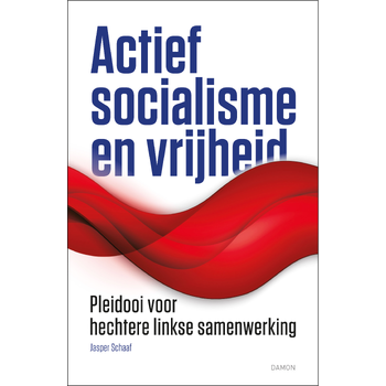 Actief socialisme en vrijheid (Paperback) bij Singel 344