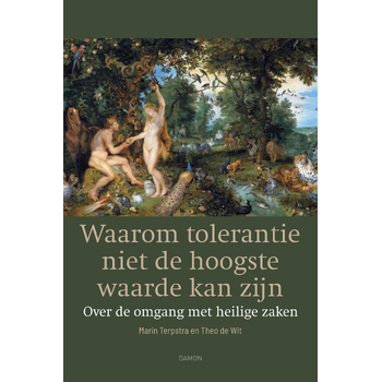 Waarom tolerantie niet de hoogste waarde kan zijn (Paperback) bij Singel 344