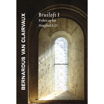 Bernardus van Clairvaux, Bruiloft I (Hardback) bij Singel 344