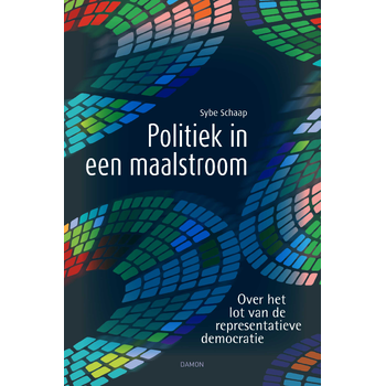 Politiek in een maalstroom (Paperback) bij Singel 344