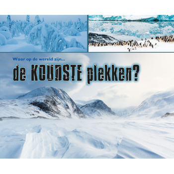 Waar op aarde zijn... de koudste plekken? (Hardback) bij Singel 344
