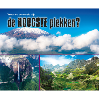 Waar op aarde zijn... de hoogste plekken? (Hardback) bij Singel 344