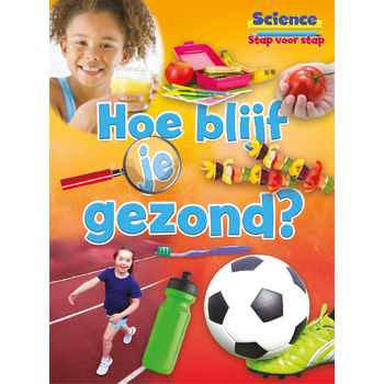 Hoe blijf je gezond? (Hardback) bij Singel 344
