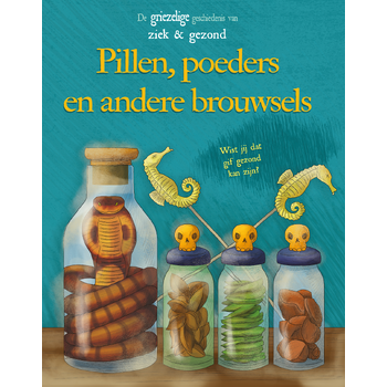 Pillen, poeders en andere brouwsels (Hardback) bij Singel 344