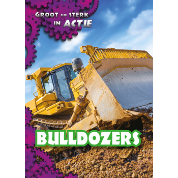 Bulldozers (Hardback) bij Singel 344