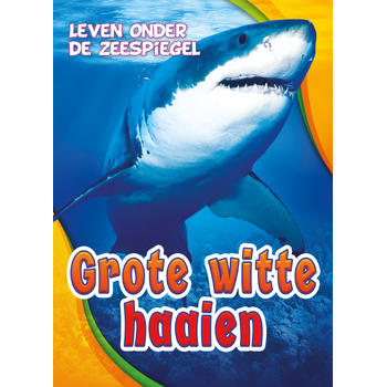 Grote witte haaien (Hardback) bij Singel 344